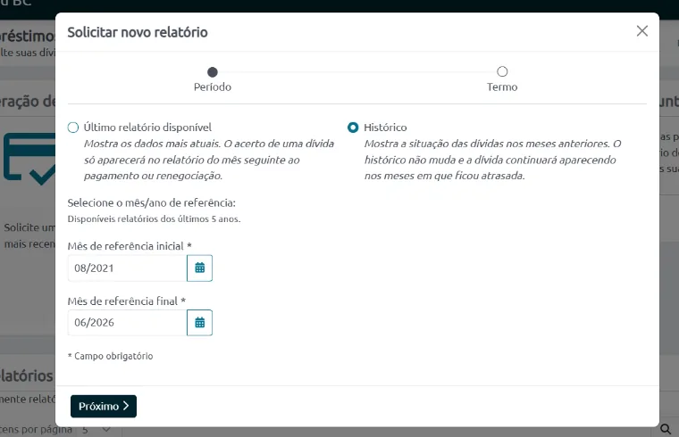 Janela Solicitar novo relatório com as opções Último relatório disponível e Histórico, e os campos de mês de referência inicial e final